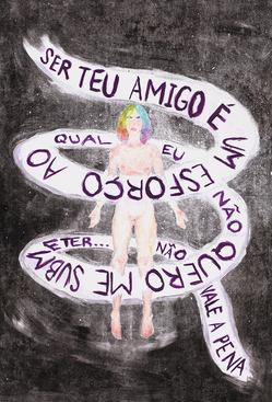 “Ser teu amigo é um esforço ao qual eu não quero me submeter” Monotipia. 24,2 x 36 cm